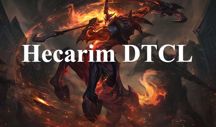 Hecarim dtcl mùa 12