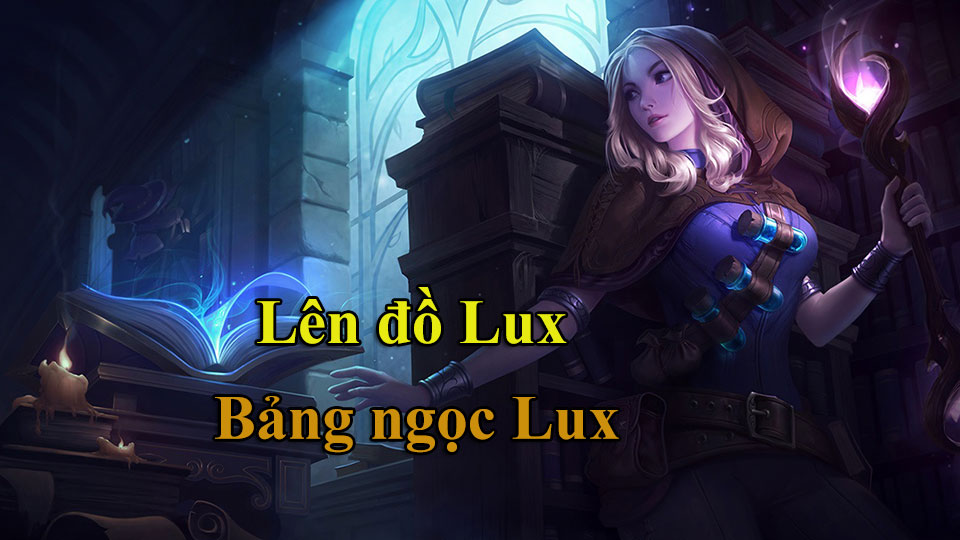 Bảng ngọc Lux