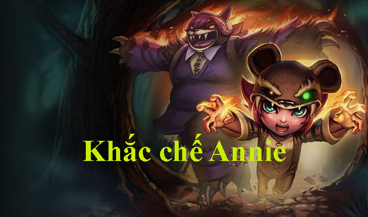 Khắc chế Annie