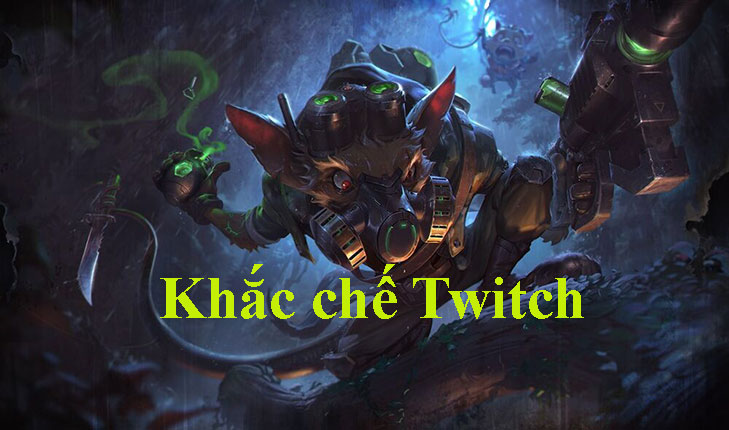 Khắc chế Twitch