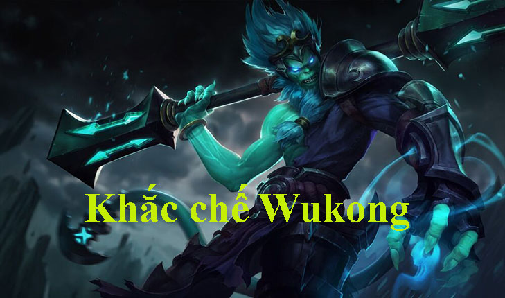 Khắc chế Wukong