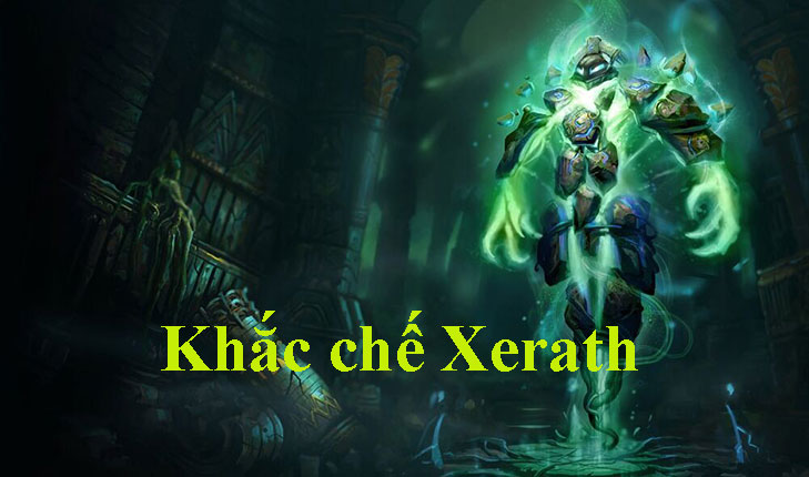 Khắc chế Xerath