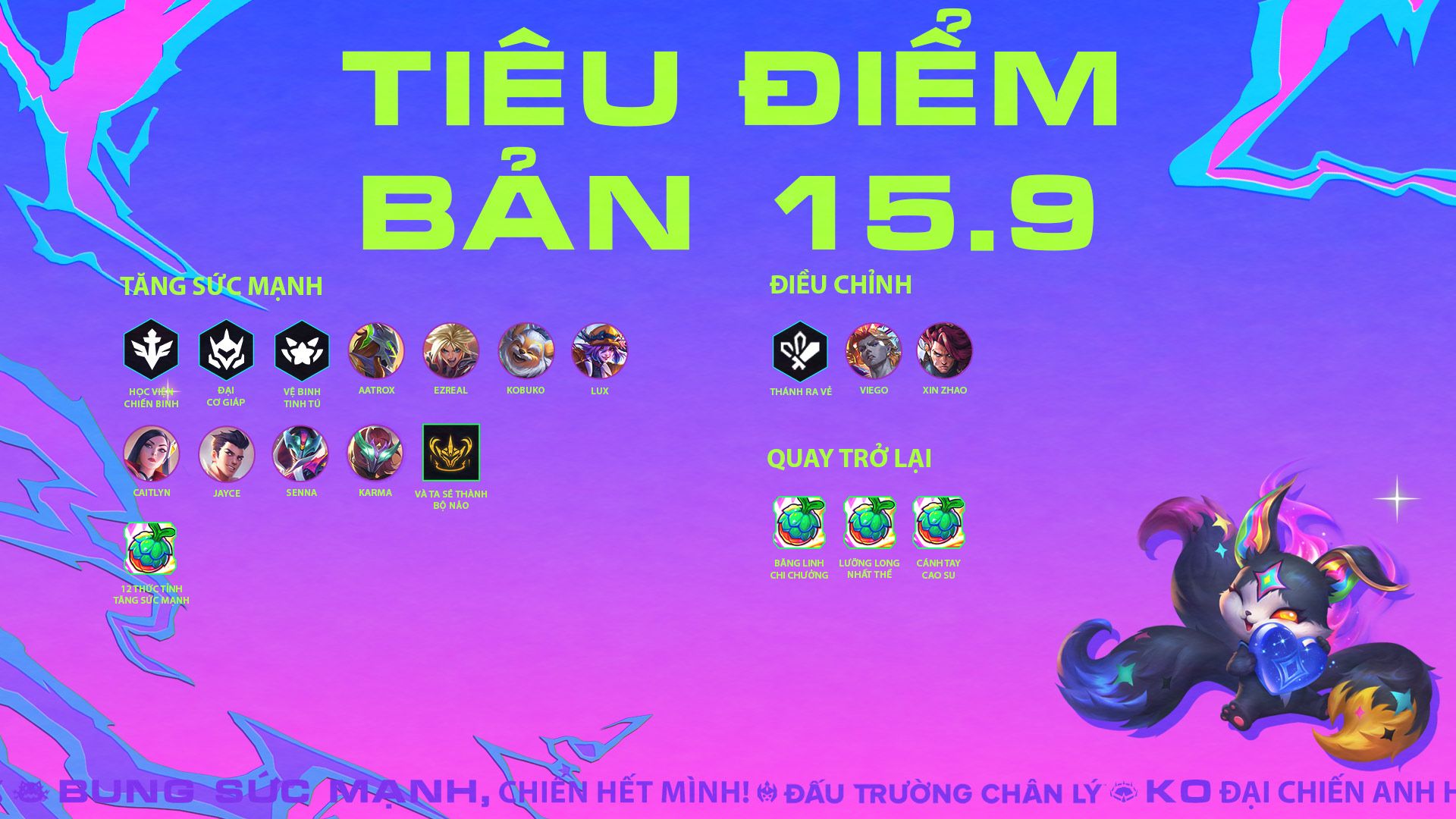 Bản cập nhật DTCL 15.9 ngày 19/11 mới nhất