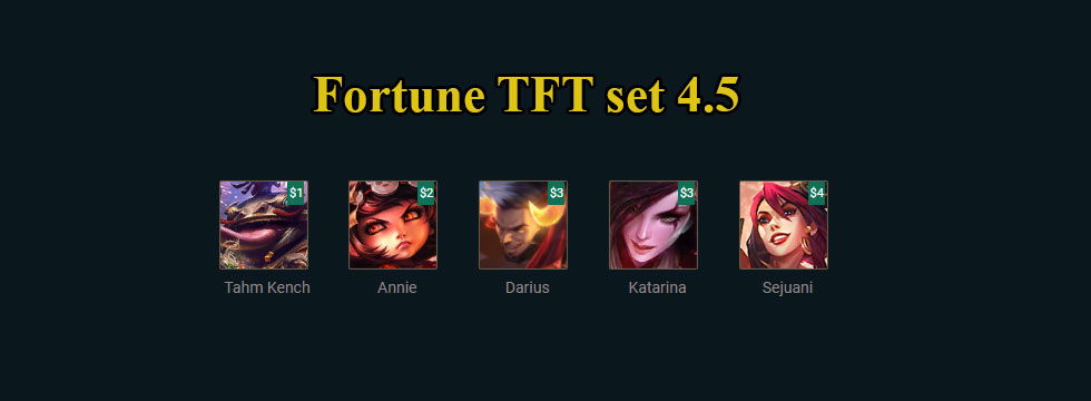 Fortune TFT set 4.5: Build team comps