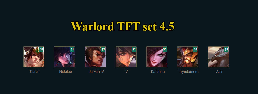 Warlord TFT set 4.5: Build team comps