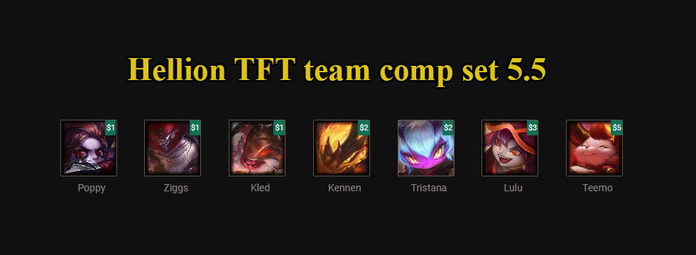 Build TFT Hellion set 5.5 team comp